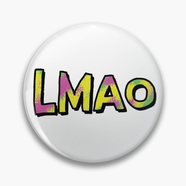 Item preview, LMAO designed and sold by connor-maitland.