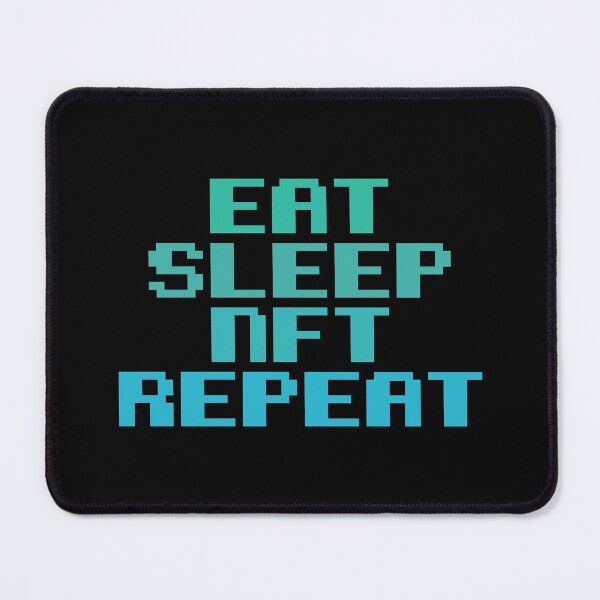 Item preview, Eat Sleep NFT Repeat | Funny Trader Design designed and sold by Printend _.