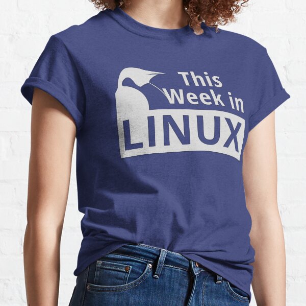 This Week In Linux Classic T-Shirt