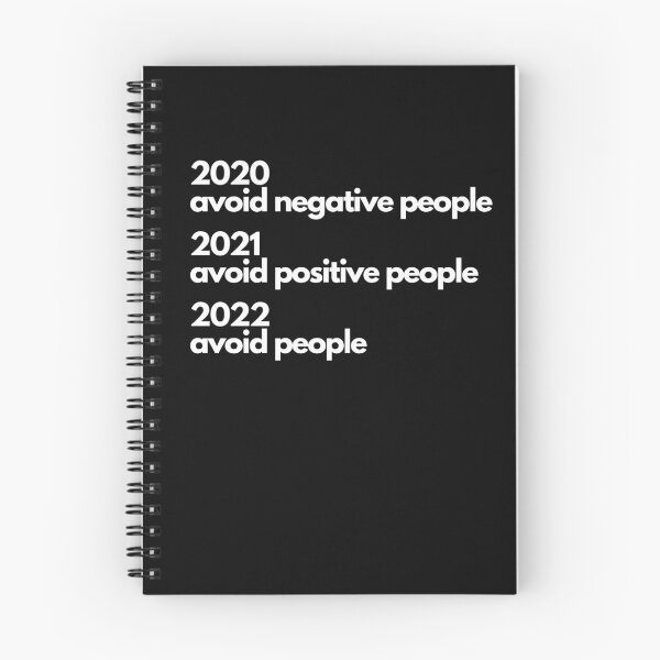 Item preview, 2020 Avoid Negative People 2021 Avoid Positive People 2022 Avoid People designed and sold by Rockopolys.
