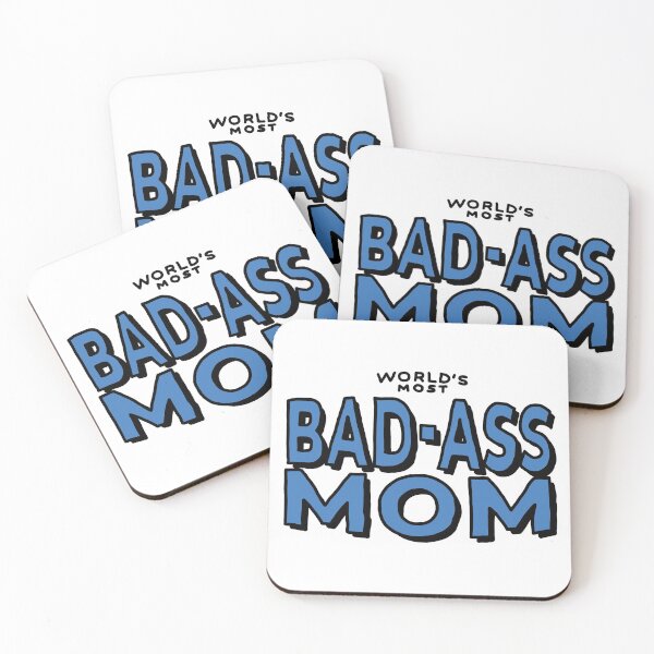 Item preview, World's Most BAD-ASS MOM designed and sold by connor-maitland.