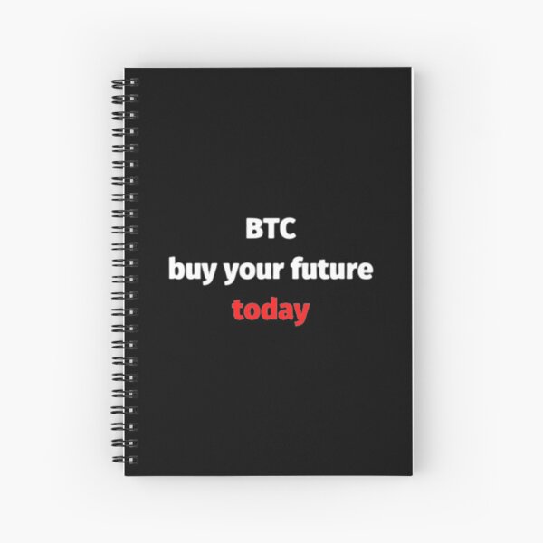 Item preview, Btc buy your future today designed and sold by czavonarola.