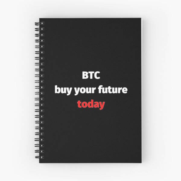 Item preview, Btc compra tu futuro hoy designed and sold by czavonarola.