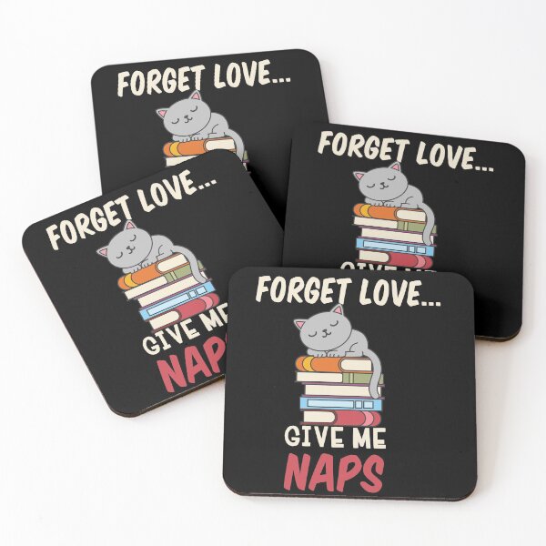 Item preview, Forget love - perfect gift for friends in need of sleep especially cat lovers and book worms - Find your thing designed and sold by Fortified.