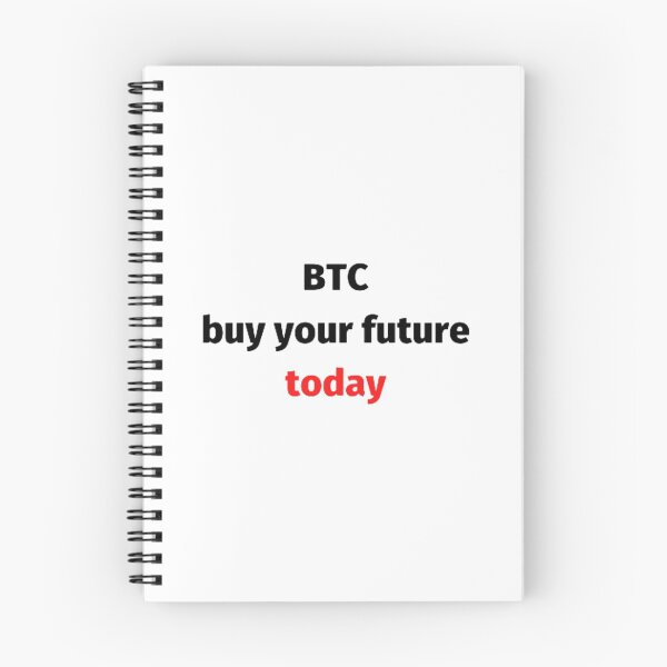 Item preview, Btc compra tu futuro hoy designed and sold by czavonarola.