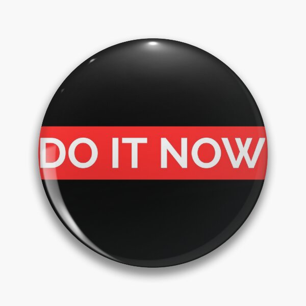 Item preview, DO IT NOW STICKER  designed and sold by SuccessfulVibes.