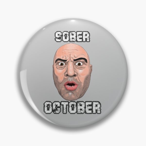 Item preview, Joe Rogan Sober October Design designed and sold by Core Toggery.