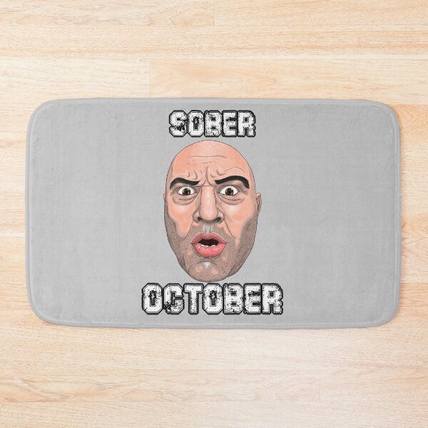 Item preview, Joe Rogan Sober October Design designed and sold by Core Toggery.