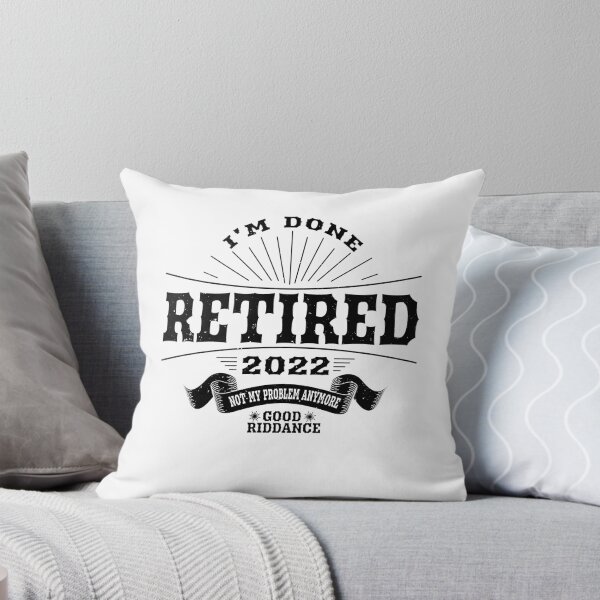 Item preview, Retired 2022 Not My Problem Anymore -  Retirement Gift - Retirement Funny designed and sold by Beautiful Designs.