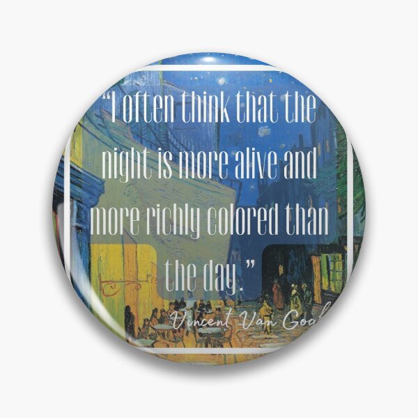Item preview, Vincent Van Gogh Quote - Night is more alive Vinspiration designed and sold by superbling.