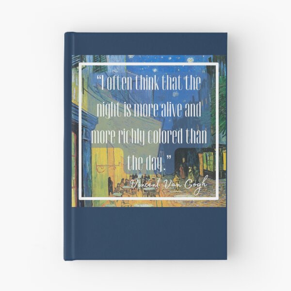 Item preview, Vincent Van Gogh Quote - Night is more alive Vinspiration designed and sold by superbling.