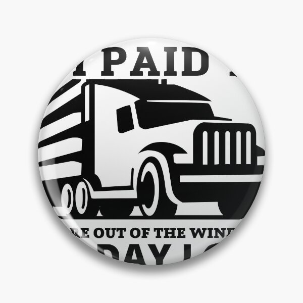 Item preview,  Truck Driver, Best Truck, Truck Driver Humor Quote designed and sold by HAYAJAT.