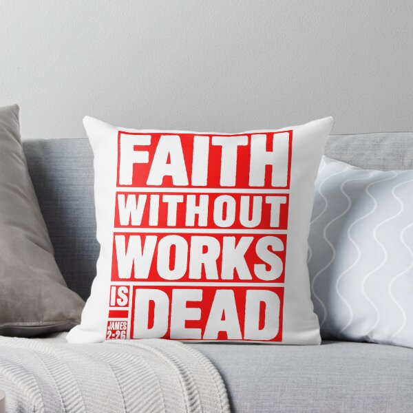 Item preview, James 2:26 Faith Without Works Is Dead designed and sold by plushism.