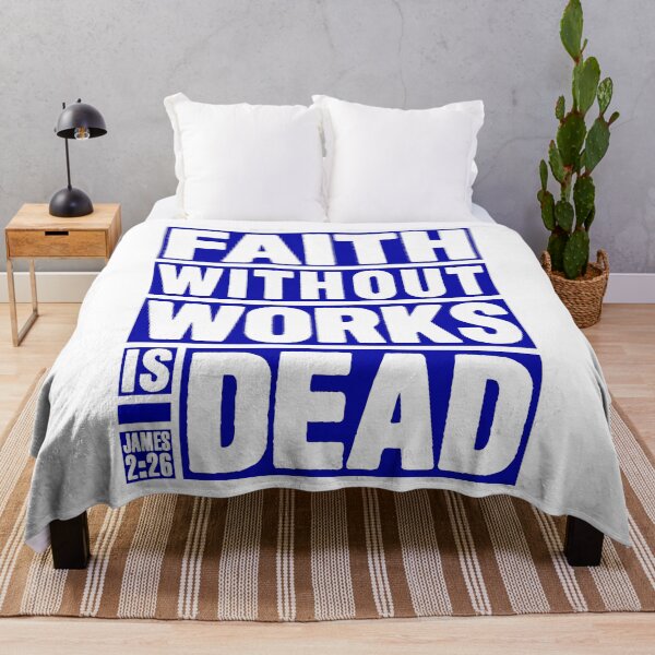 Item preview, James 2:26 Faith Without Works Is Dead designed and sold by plushism.