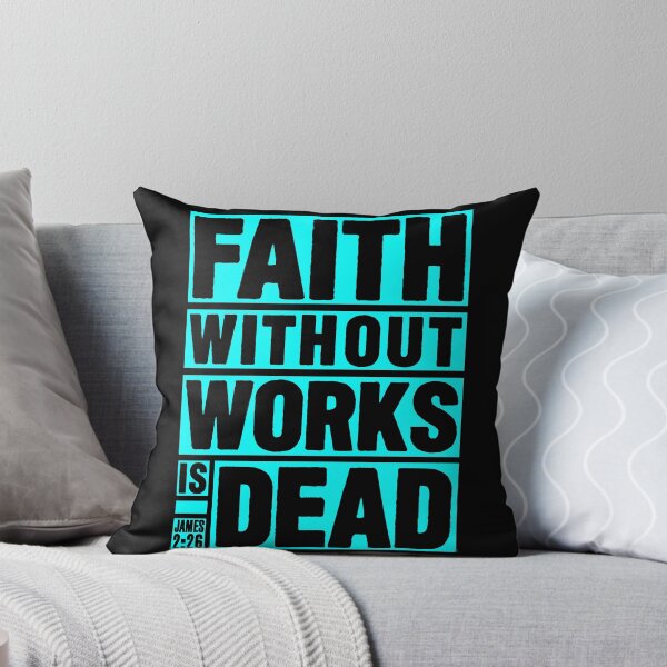 Item preview, James 2:26 Faith Without Works Is Dead designed and sold by plushism.