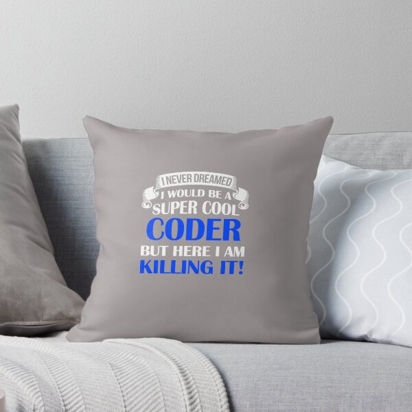 Item preview,  Be A Super Cool Coder  designed and sold by AlwaysAwesome.