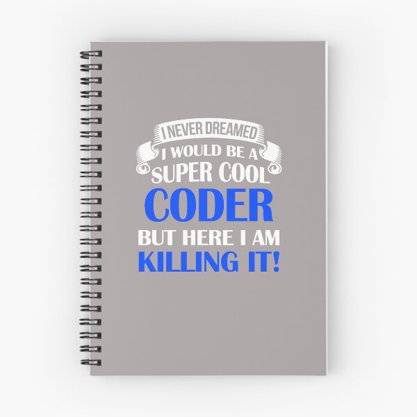Item preview,  Be A Super Cool Coder  designed and sold by AlwaysAwesome.