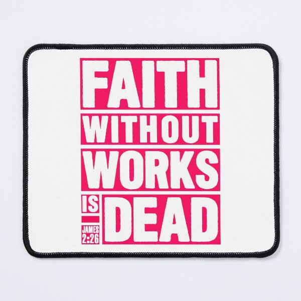 Item preview, James 2:26 Faith Without Works Is Dead designed and sold by plushism.