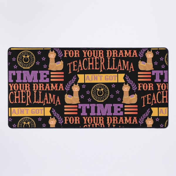 Item preview, Funny 100 Days Of School Quote Teacher Llama Ain't Got Time For Your Drama designed and sold by Theparticular.