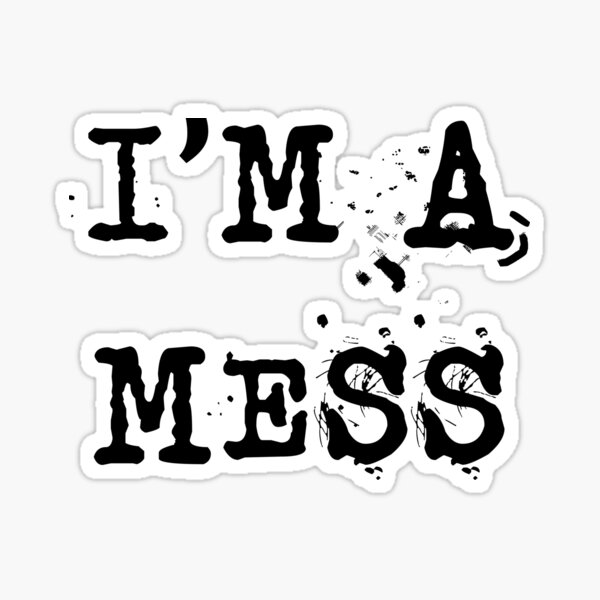 I M A Mess Sid Vicious Sticker For Sale By Dr Faustus Redbubble