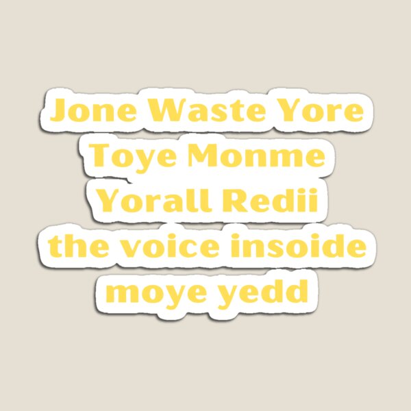 Item preview, Jone Waste Yore Toye Monme Yorall Redii designed and sold by ATWAK.