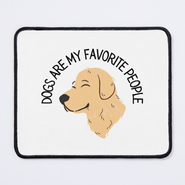 Item preview, Dogs Are My Favourite People designed and sold by Oceanarium.
