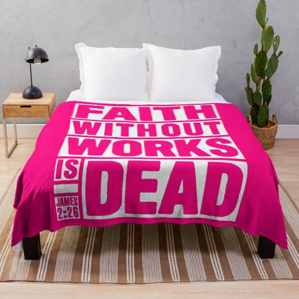 Item preview, James 2:26 Faith Without Works Is Dead designed and sold by plushism.