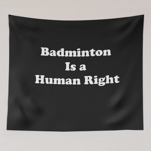 Item preview, Badminton Is Human Right designed and sold by ProtonProject.