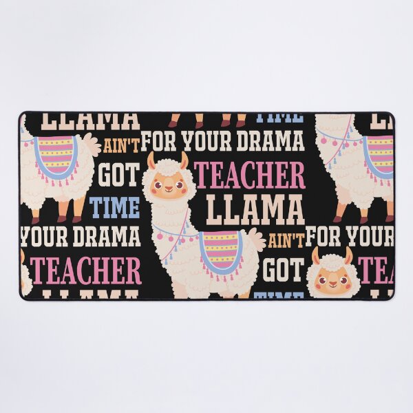 Item preview, Funny 100 Days Of School Quote Teacher Llama Ain't Got Time For Your Drama designed and sold by Theparticular.