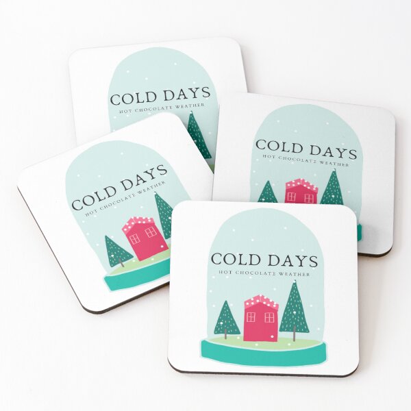 Item preview, Cold Days, Hot Chocolate Weather designed and sold by kubrangle.
