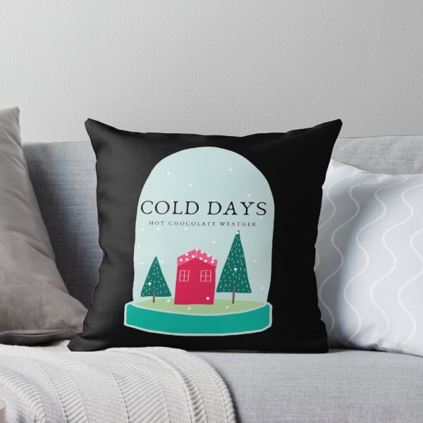 Item preview, Cold Days, Hot Chocolate Weather designed and sold by kubrangle.