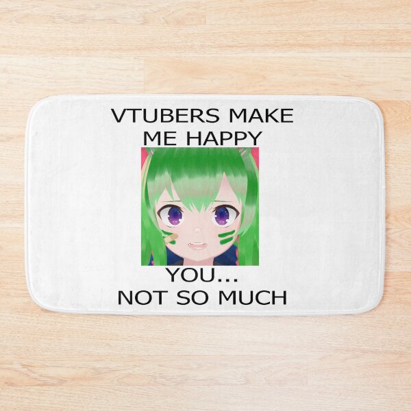 Item preview, Los vtubers me hacen feliz, tú no tanto designed and sold by Nyamelon.