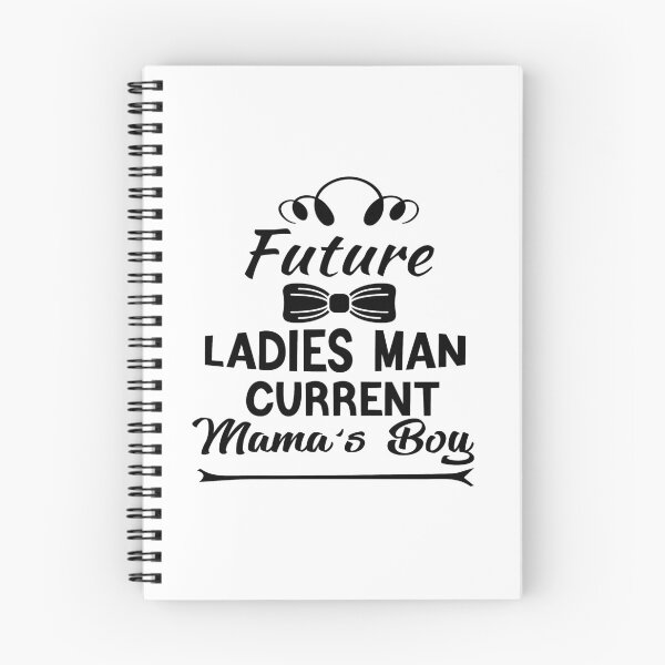 Item preview, Future Ladies Man Current Mama's Boy designed and sold by KHABIRITI.