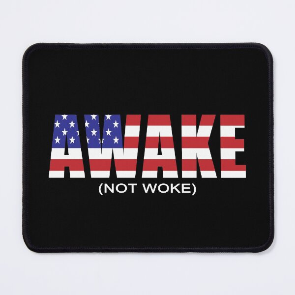 Item preview, Awake Not Woke  designed and sold by SouthernDesigns.