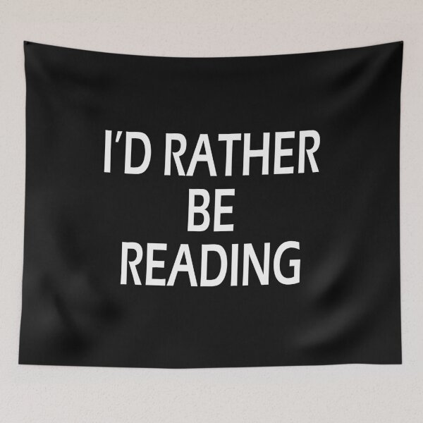 Item preview, I´d rather be reading designed and sold by omaeth303.