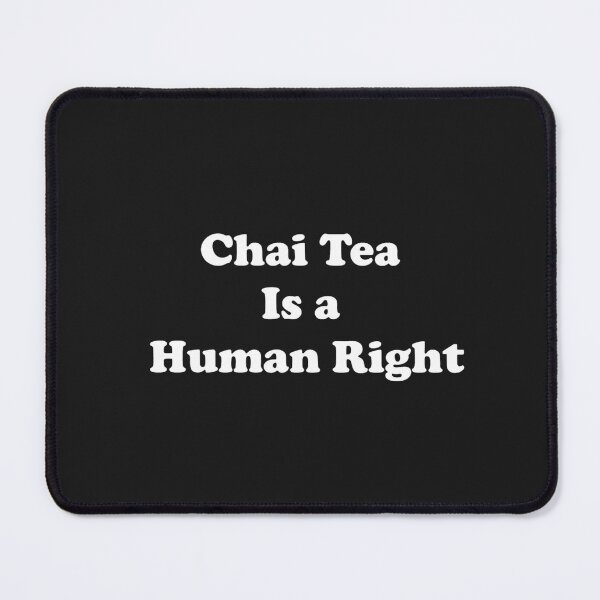 Item preview, Chai is Human Right designed and sold by ProtonProject.