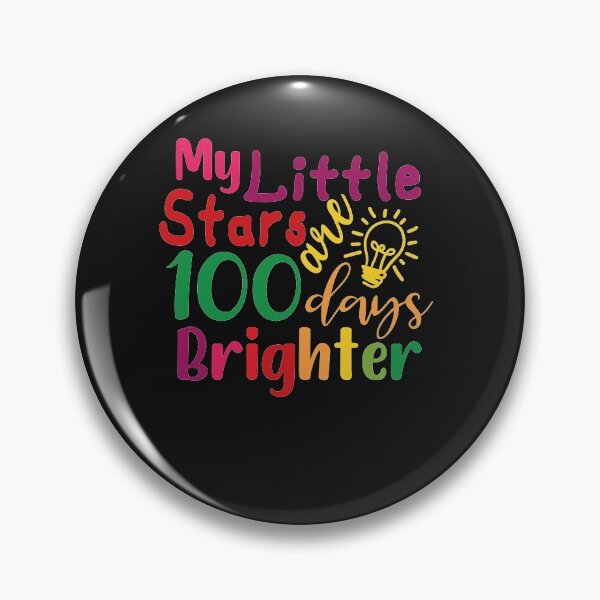 Item preview, Funny 100 Days Of School Quote My Little Stars are 100 Days Brighter designed and sold by Theparticular.