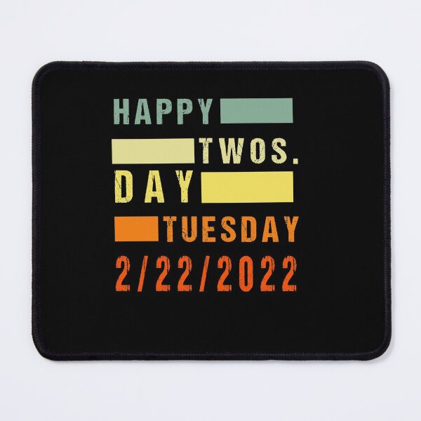 Item preview, Twosday Tuesday February 22nd 2022 Funny 2/22/22 Souvenir  designed and sold by midodesign20.