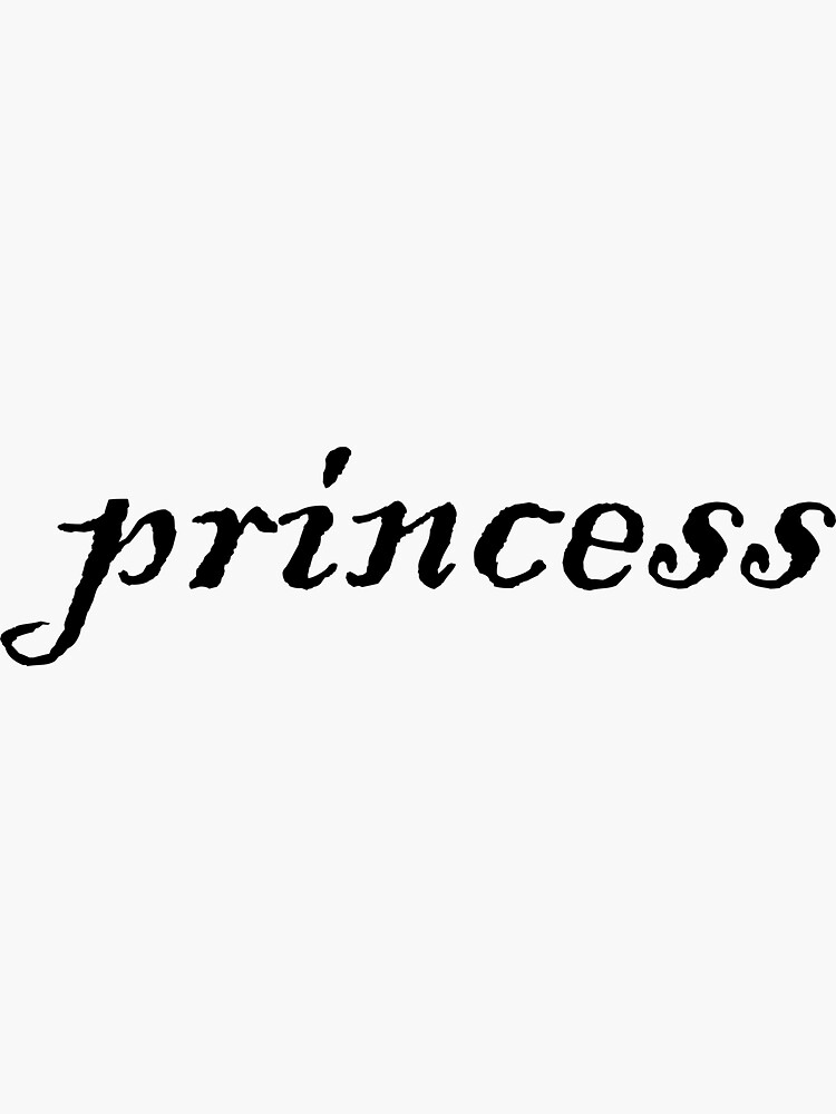 "PRINCESS" Sticker by didiart Redbubble
