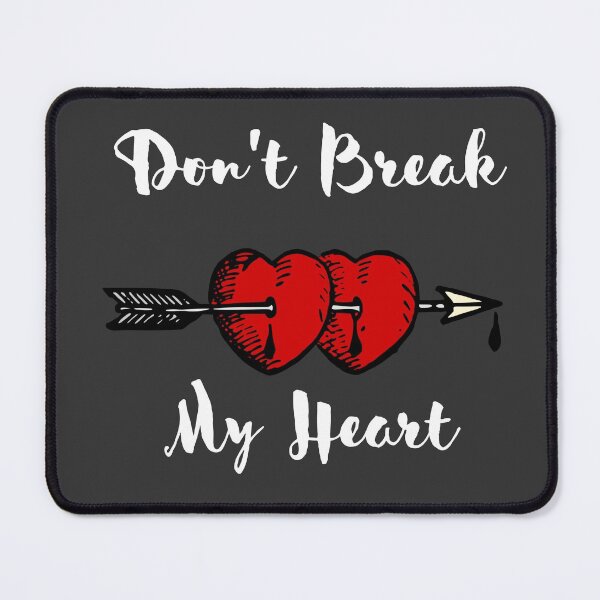 Item preview, Don't Break my Heart  designed and sold by FlyingFennec.
