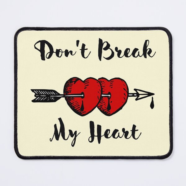 Item preview, Don't Break my Heart  designed and sold by FlyingFennec.