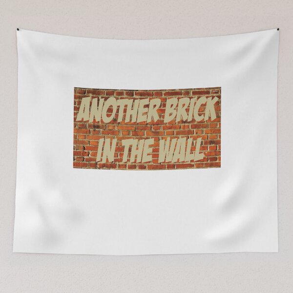 Item preview, Another Brick In The Wall designed and sold by NiceShirtY.