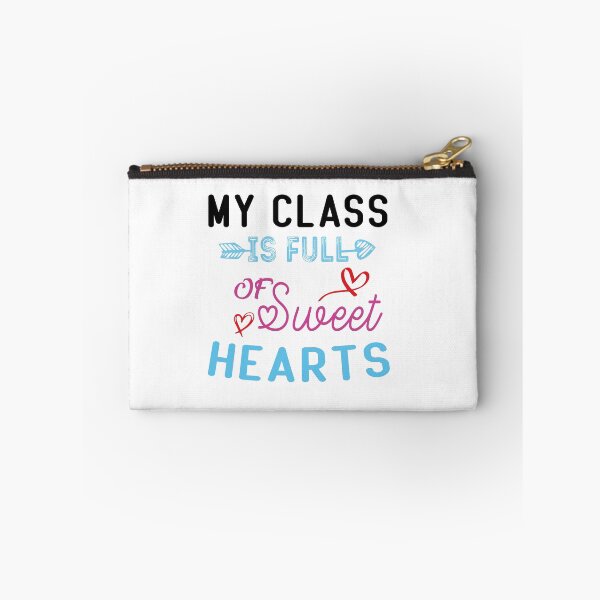 Item preview, My Class Is Full Of Sweet Hearts designed and sold by KHABIRITI.