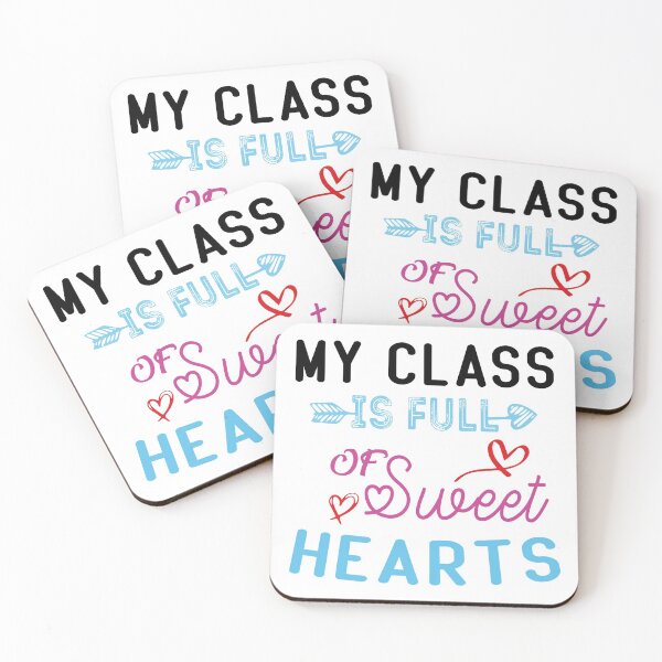 Item preview, My Class Is Full Of Sweet Hearts designed and sold by KHABIRITI.