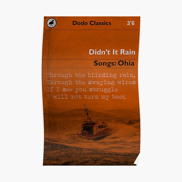 Didn’t it rain for Songs Ohia? Poster