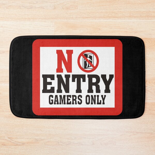 Item preview, No Entry Gamers Only designed and sold by ddawgdesigns.
