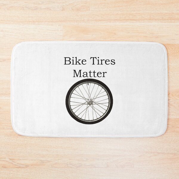Item preview, Bike Tires Matter designed and sold by fz80ld.