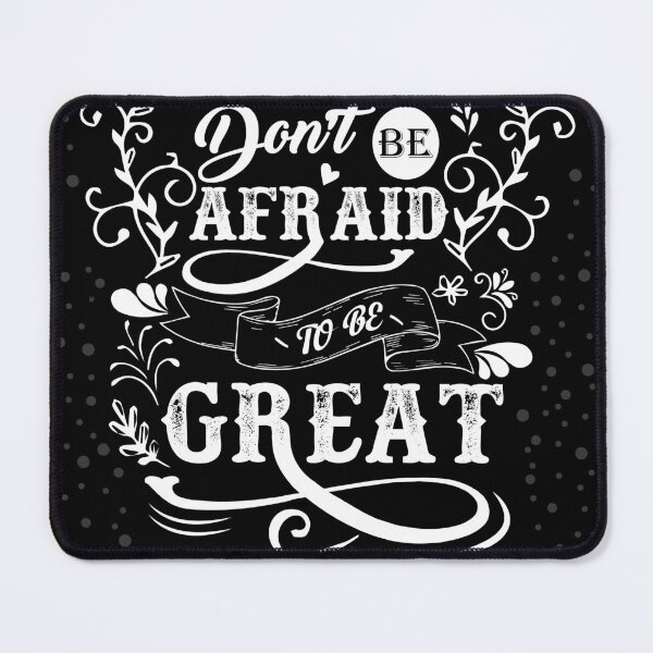 Item preview, Dont be afraid to be great designed and sold by TheBFStore.