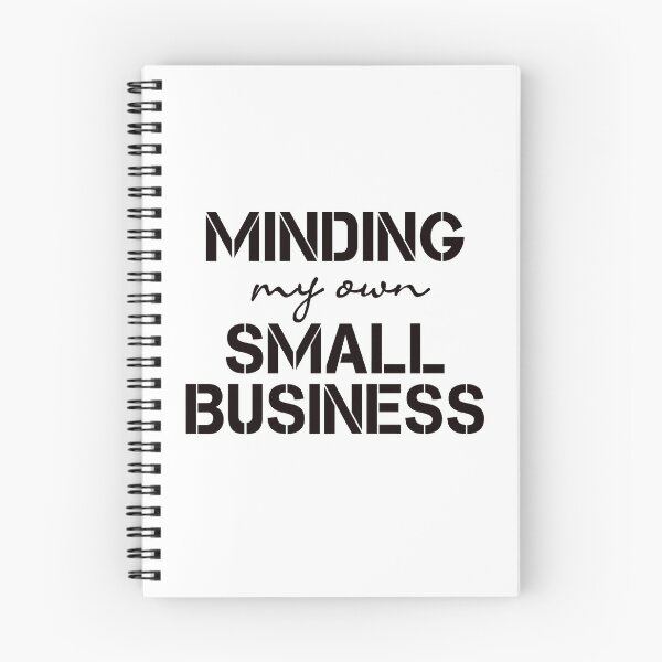 Item preview, Minding my own small business designed and sold by ibra2712.