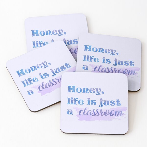 Item preview, Honey Life is Just a Classroom Taylor Swift designed and sold by Mint-Rose.